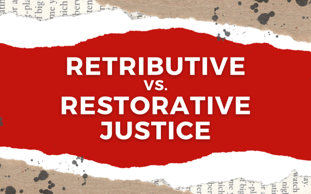 restorative-vs-retributive-justice